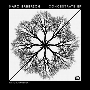 Marc Erberich - Concentrate EP [TDG070]