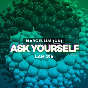 Marcellus (UK) - Ask Yourself EP [LAM196]