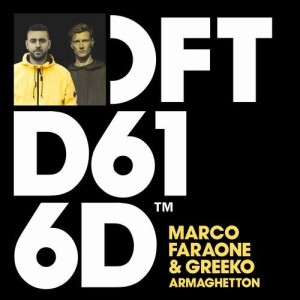 Marco Faraone, Greeko - Armaghetton - Extended Mix [DFTD616D2]