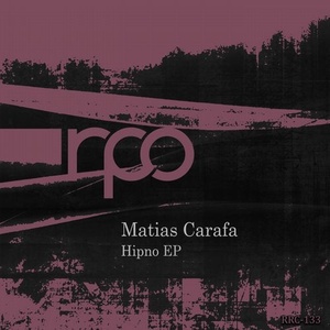 Matias Carafa - Hipno [RRC133]