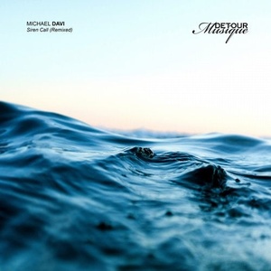 Michael DAVI - Siren Call Remixed [D13]
