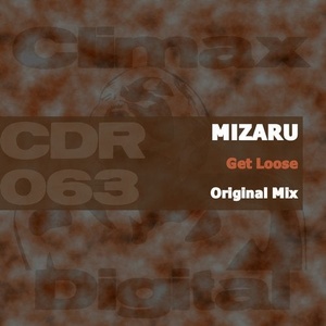 Mizaru - Get Loose [CDR063]