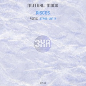 Mutual Mode - Pisces [3XA446]