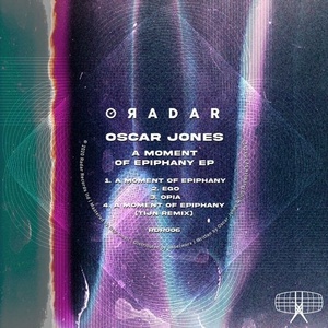 Oscar Jones - A Moment Of Epiphany EP [RDR006]