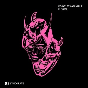 Pointless Animals - Elision [SYNCOPATE007]
