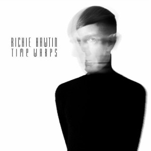Richie Hawtin - Time Warps [FOM14416]