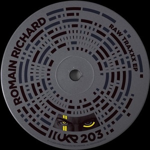 Romain Richard - Raw Traxxx EP [UKR203]