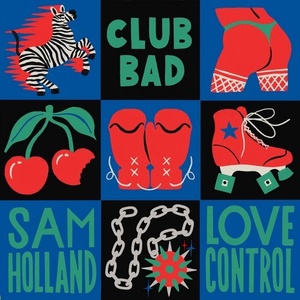 Sam Holland - Love Control EP [CLB008]