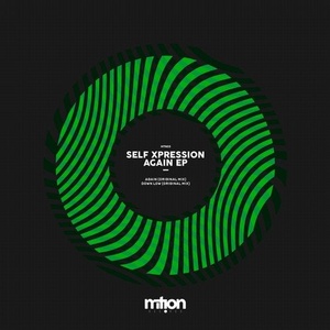 Self Xpression - Again [MTN003]