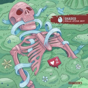 Shaded (LA) - Holla Atcha Boy [DB245]