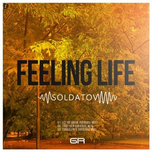 Soldatov - Feeling Life EP [G526]
