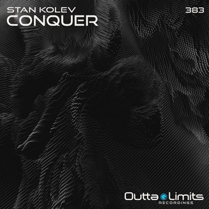 Stan Kolev - Conquer [OL383]