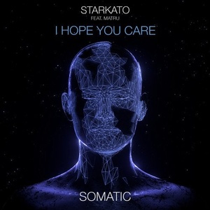 Starkato, Matru - I Hope You Care [SMTC043]