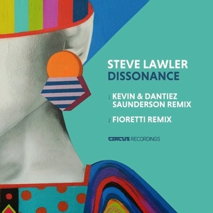 Steve Lawler - Dissonance (Remixes) [CIRCUS133R]