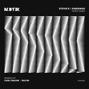 Stevie R, Parisinos - Posh Sabo [MTK056]
