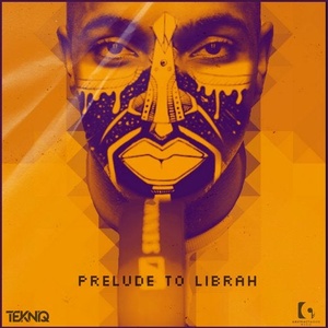 Tekniq - Prelude To Librah [CAT440384]