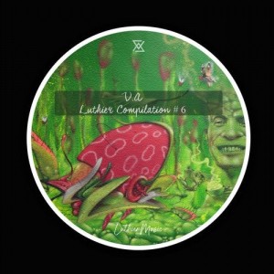 VA - Luthier Compilation #6 [LMC145]