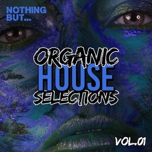 VA - Nothing But... Organic House Selections, Vol. 01 [NBOHS01]