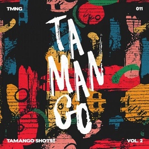 VA - Tamango Shots Vol.2 [TMNG011]