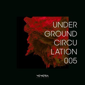 VA - Underground Circulation 005 [MEMORIAUC05]