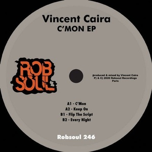 Vincent Caira - C'MON EP [RB246]