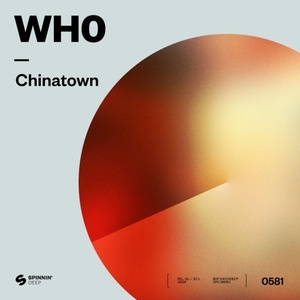 Wh0 - Chinatown [190295116149]