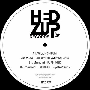 Wlad, Mancini - Shifumi_Furbished EP + iO (Mulen) and Djebali remixes [HDZ09]