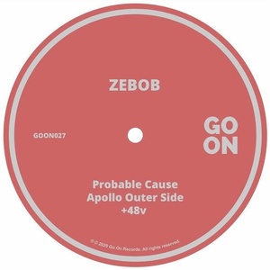 Zebob - Probable Cause [GOON027]
