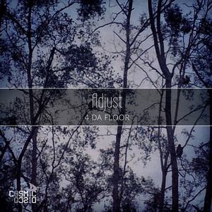 Adjust - 4 da Floor [CODIS055]