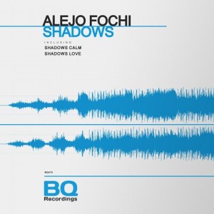 Alejo Fochi - Shadows Calm [BQ473]