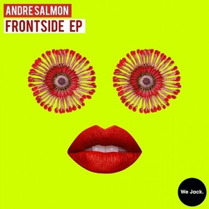 Andre Salmon - Frontside [WJ035]
