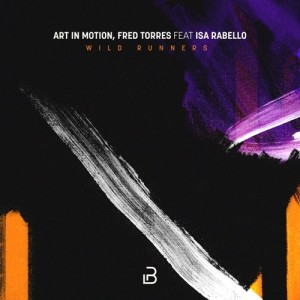 Art in Motion, Fred Torres - Wild Runners [PBR86]