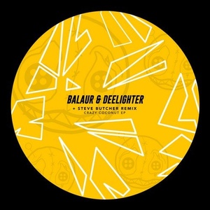 Balaur, Deelighter - Crazy Coconut [HR024]