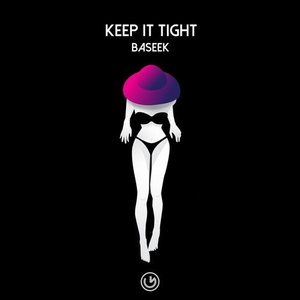 Baseek - Keep It Tight [JANGO760]