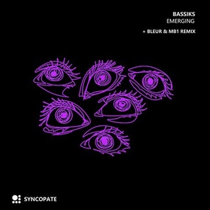 Bassiks - Emerging [SYNCOPATE012]