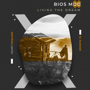 Bios Mod - Living the Dream [OXL196]