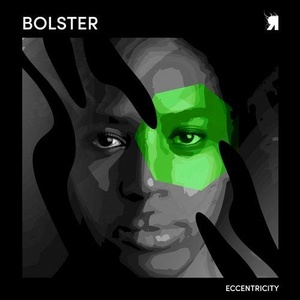 BolsteR - Eccentricity [RSPKT187]