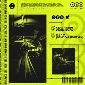 CID, Riddim Commission - ME N U (Gene Farris Extended Remix) [190295064150]