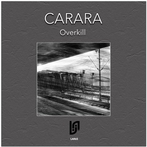 Carara - Overkill [LAR65]