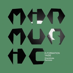 D-Formation, YAIDE - Shambhala Remixes [MIRM057]
