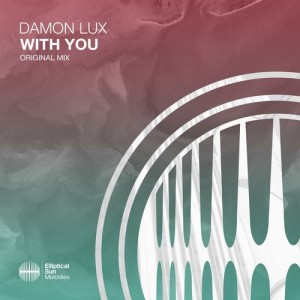Damon Lux - With You [ESM435]