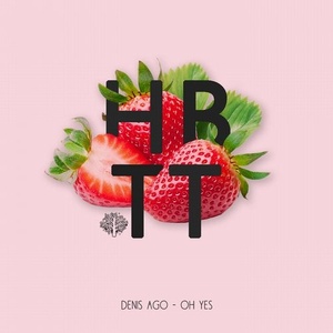 Denis Ago - Oh Yes [HBT319]