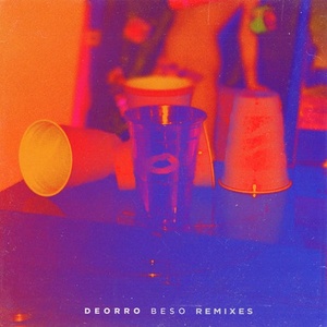Deorro - Beso - Remixes [UL02495]