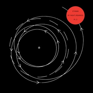 Ethimm, T.A.V. - By Night, Pt. 3 (feat. T.A.V.) [Remixes] [STRDVIIII]