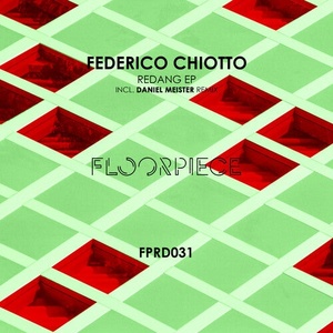 Federico Chiotto - Redang EP [FPRD031]