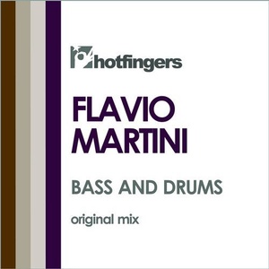 Flavio Martini - Bass and Drum [HFS2051]