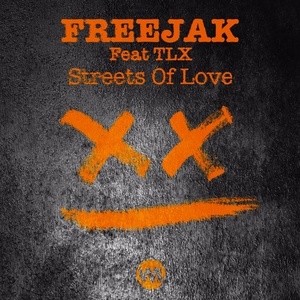 Freejak, TLX - Streets of Love [WLR21]