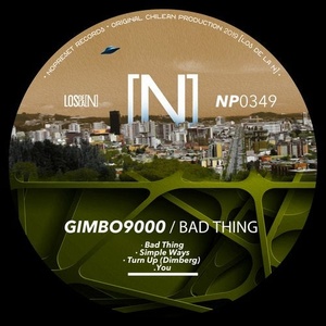 GIMBO9000 - Bad Thing [NP0349]