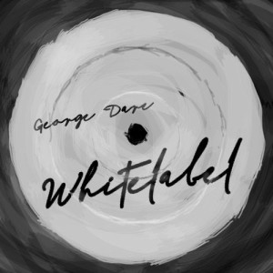 George Dare - Whitelabel [4056813218107]