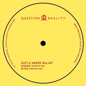 Guti, Andre Buljat - Higher / Slide [QR005]